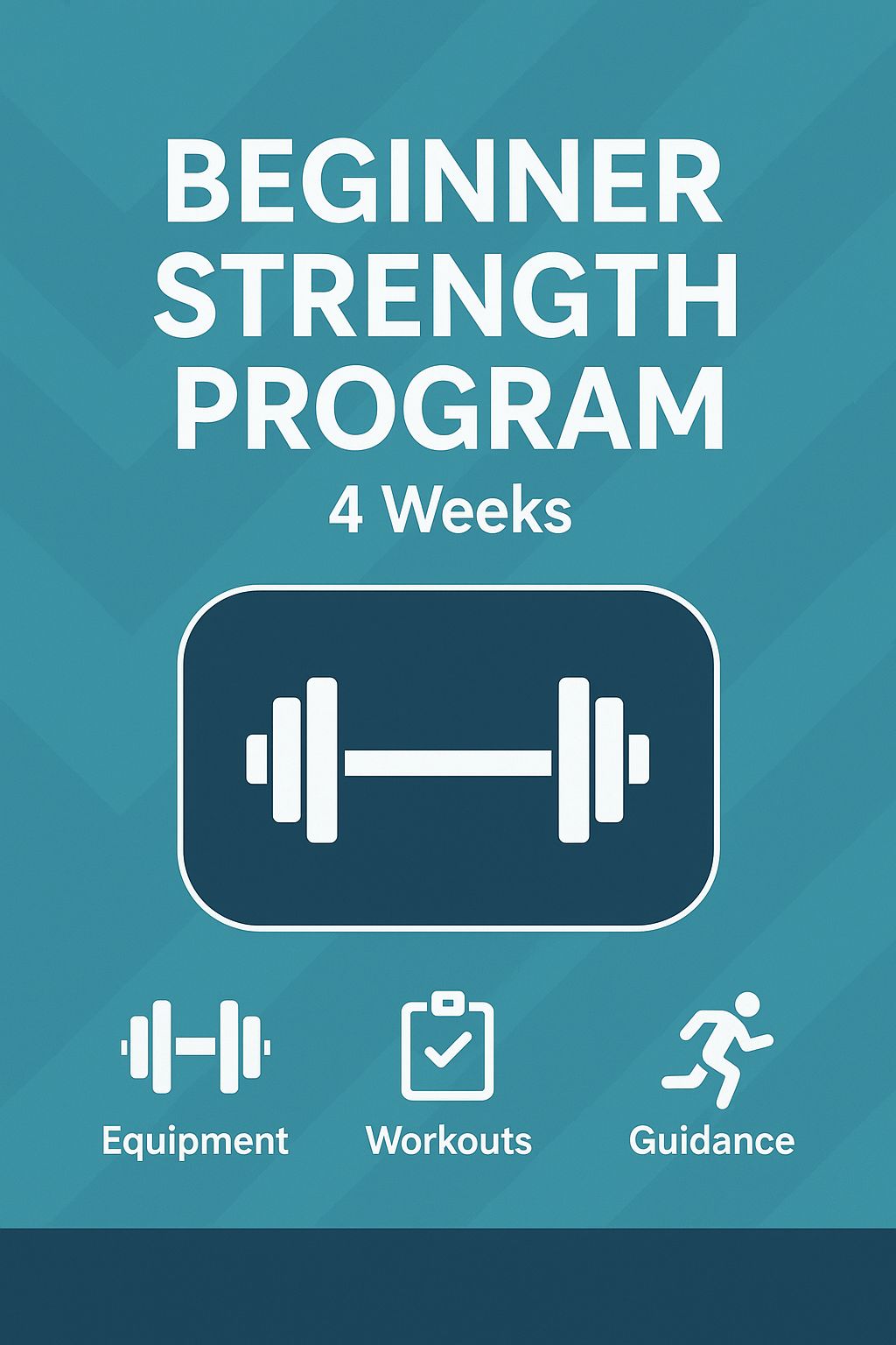 Beginner strenght program (4 weeks)